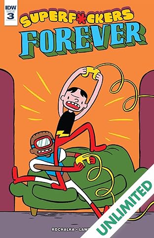 Superf*ckers Forever #3 (of 5)